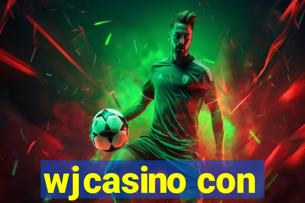 wjcasino con